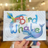 Bird and Whale book by Carmelina Bocchino & Lucy Smith